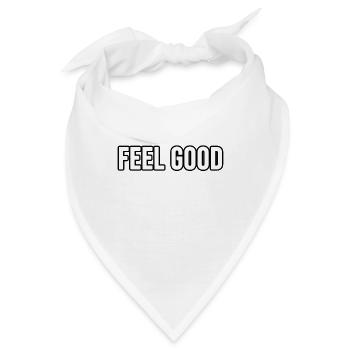 Feel Good! - Bandana - Weiß - Vorne