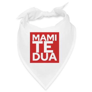Mami të dua - Bandana - Weiß - Vorne