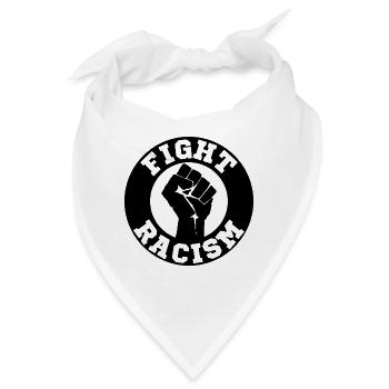 Fight racism Geschenk Toleranz Menschenrechte - Bandana - Weiß - Vorne