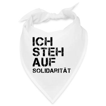 ICH STEH AUF Solidarität - Bandana - Weiß - Vorne