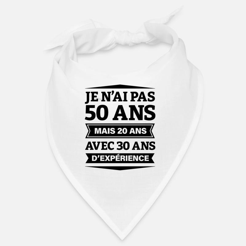 ANNIVERSAIRE 50 ANS AVEC 30 ANS D'EXPÉRIENCE Bandana