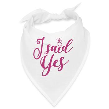 Ich sagte Ja - Junggesellinnenabschied Hen Night Geschenk - Bandana - Weiß - Vorne