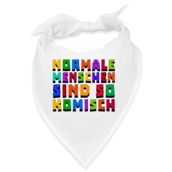 Lustige Sprüche Spruch - Bandana - Weiß - Vorne
