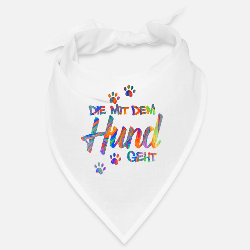 Die mit dem Hund geht | Hundebesitzer Geschenkidee - Bandana - Weiß