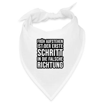 Früh aufstehen - Bandana - Weiß - Vorne