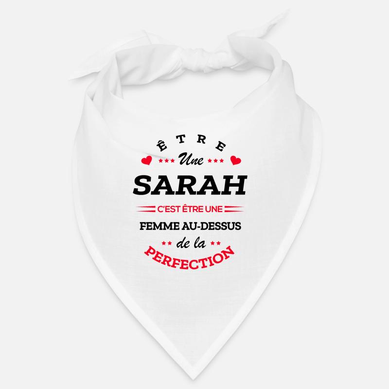 SARAH PARFAITE - NOM SARAH Bandana