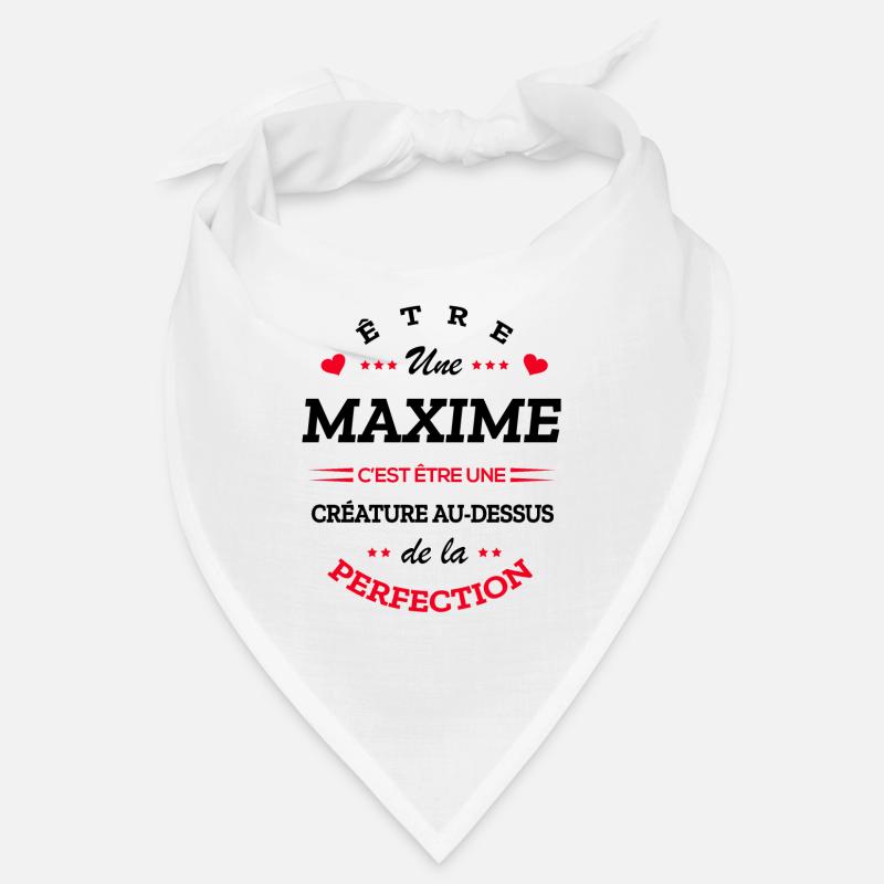 MAXIME PARFAITE - NOM MAXIME Bandana