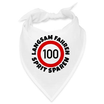 Langsam fahren - Sprit sparen - Tempo 100 - Bandana - Weiß - Vorne