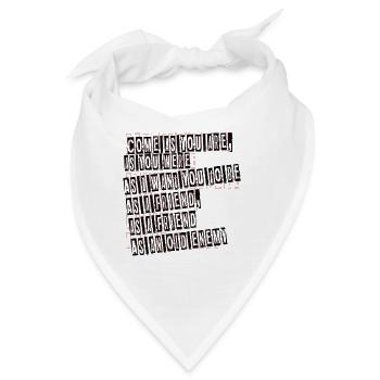 Komm wie du bist - Bandana - Weiß - Vorne