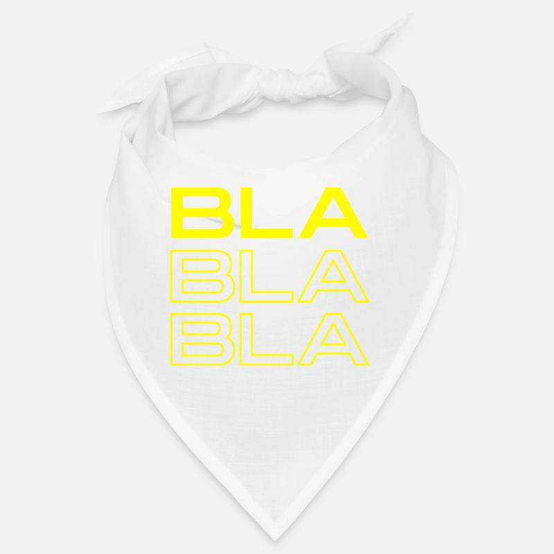 BLA BLA BLA Bandana