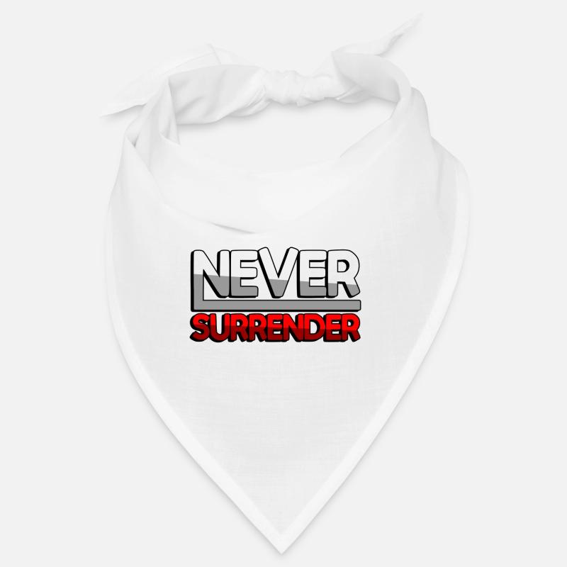 NEVER SURRENDER (Rouge) - Jeux Bandana