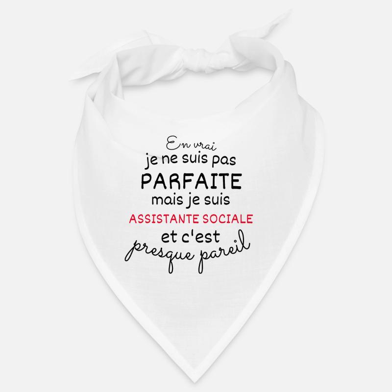 Pas Parfaite Mais Assistante Sociale Bandana