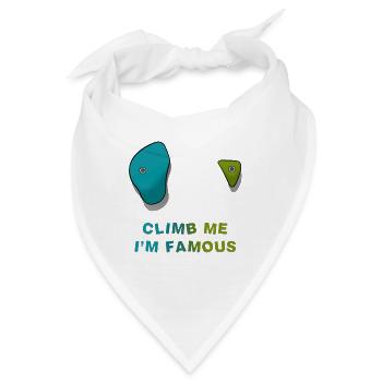 Climb me i'm famous - Geschenk Kletterhumor - Bandana - Weiß - Vorne