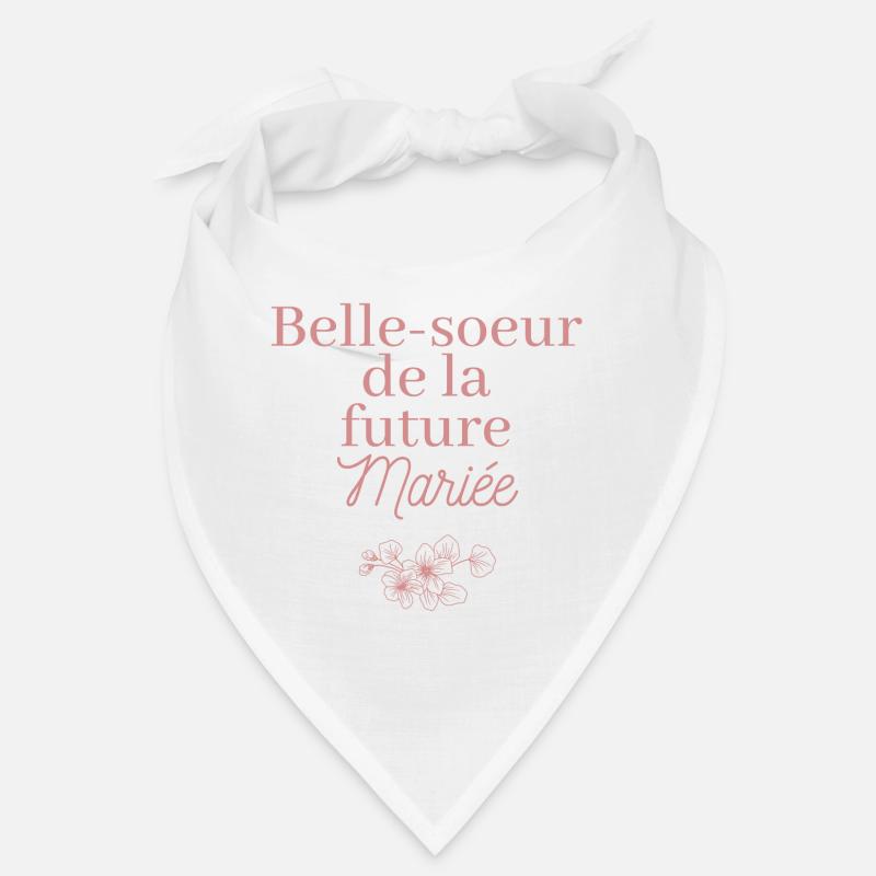 Belle-soeur future Mariée. EVJF Team future mariée Bandana