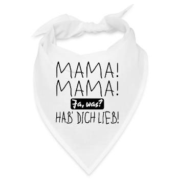 Muttertag - MAMA UND KLEINKIND SPRÜCHE LIEB HABEN - Bandana - Weiß - Vorne