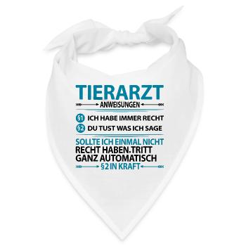 Dankeschön Danke sagen an Tierarzt Tierarztpraxis - Bandana - Weiß - Vorne