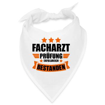 Facharztprüfung Bestanden Facharzt Abschluss - Bandana - Weiß - Vorne