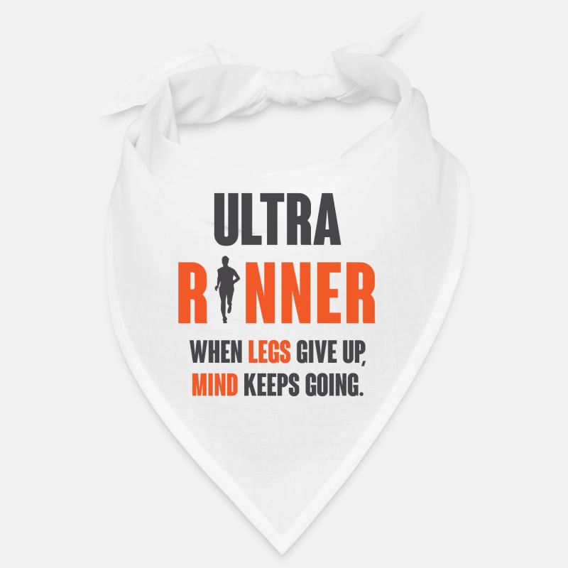 Ultra Runner. When Legs Give Up, Mind Keeps Going. Bandana