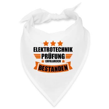 Elektrotechnik Abschluss Prüfung bestanden - Bandana - Weiß - Vorne