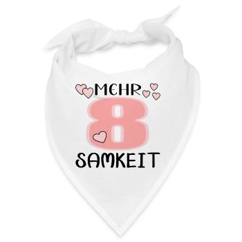 Mehr Achtsamkeit - Bewusstsein Meditation - Bandana - Weiß - Vorne