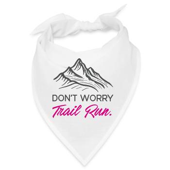 Mach dir keine Sorgen. Trailrun. - Bandana - Weiß - Vorne