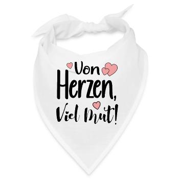 VON HERZEN - VIEL MUT SPRÜCHE - Bandana - Weiß - Vorne