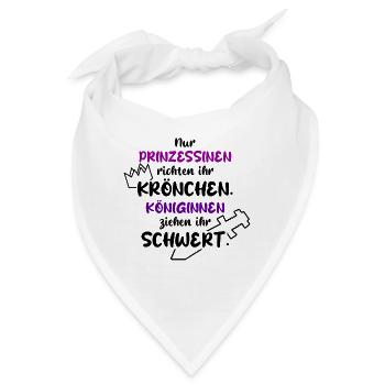 MUT TAPFER KÄMPFERIN KÖNIGIN SCHWERT PRINZESSIN - Bandana - Weiß - Vorne