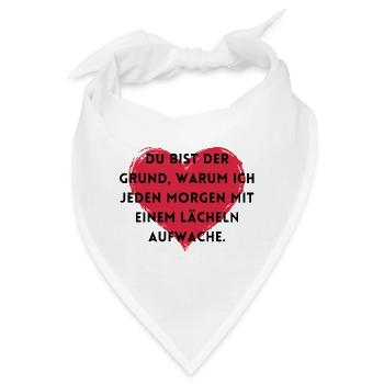 Du bist der Grund. - Bandana - Weiß - Vorne