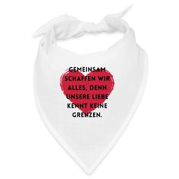 Gemeinsam schaffen wir alles. - Bandana - Weiß - Vorne