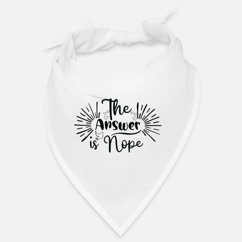 The Answer Is Nope Bandana