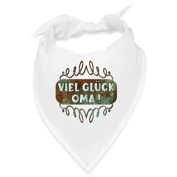 VIEL GLÜCK OMA - GROßMAMA ERFOLG - Bandana - Weiß - Vorne