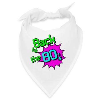 80er Party Retro Fun Shirt , back to the 80s (25 - Bandana - Weiß - Vorne