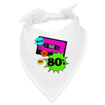 80er Party Retro Fun Shirt Motto Party , 80s (25) - Bandana - Weiß - Vorne