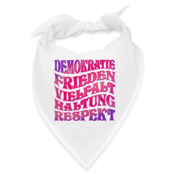 DEMOKRATIE RESPEKT HALTUNG - Bandana - Weiß - Vorne