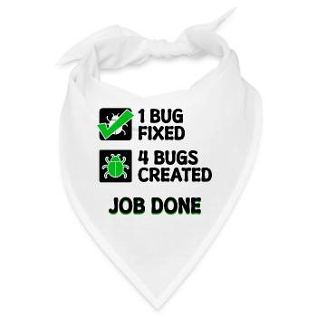 Programmierer Developer Bugfixing Bugs Skripting - Bandana - Weiß - Vorne
