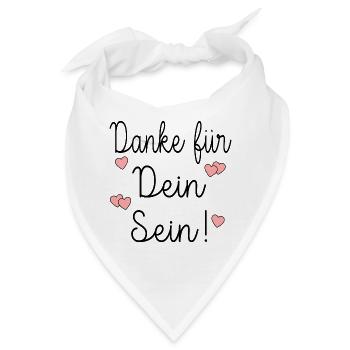 DANKE FÜR DEIN SEIN ACHTSAMKEIT - Bandana - Weiß - Vorne