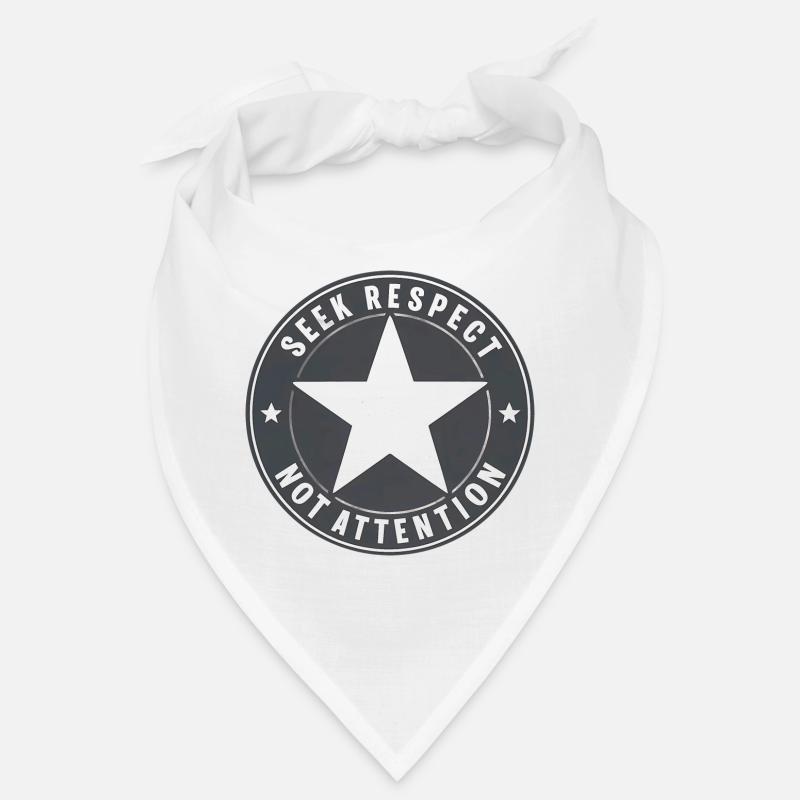 Le respect plutôt que l’attention Bandana