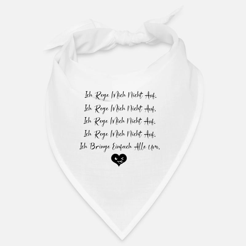 I DON'T GET UPSET, I JUST KILL EVERYONE Bandana