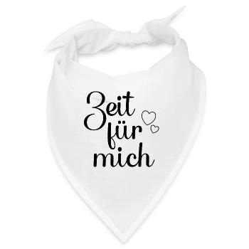 Zeit für mich - Bandana - Weiß - Vorne