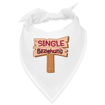BEZIEHUNG SINGLE SPRÜCHE - Bandana - Weiß - Vorne