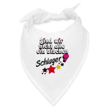 Schlager Party , Schlager Musik , sind wir nicht - Bandana - Weiß - Vorne