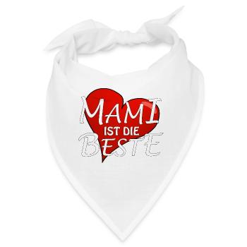 MAMI IST DIE BESTE - Bandana - Weiß - Vorne
