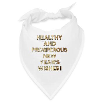 GESUNDE UND ERFOLGREICHE NEUJAHRSWÜNSCHE - Bandana - Weiß - Vorne