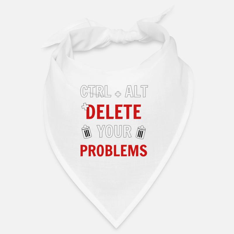 Ctrl + Alt + delete your problems programmierer Bandana