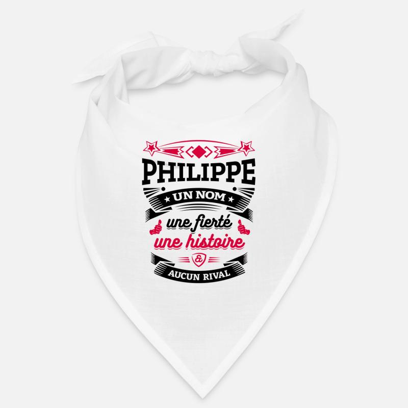 PHILIPPE UN NOM UNE FIERTÉ AUCUN RIVAL Bandana