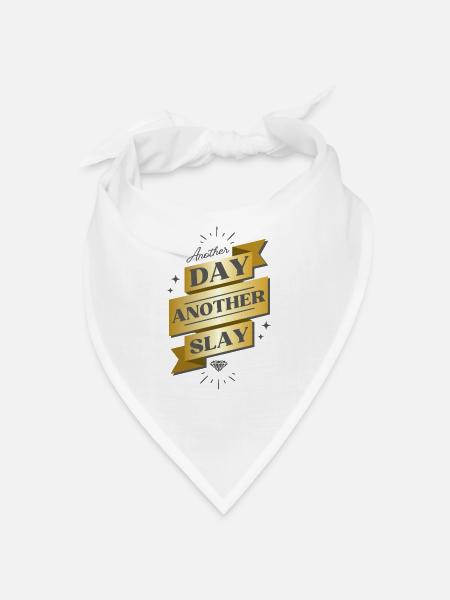 Another Day Another Slay Banner - Bandana - white - Front