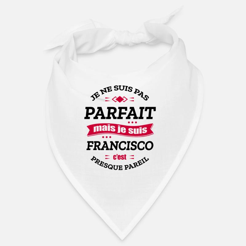 FRANCISCO PARFAIT - PRENOM FRANCISCO Bandana