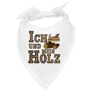 Schreiner , Tischler , Ich und mein Holz (25) - Bandana - Weiß - Vorne