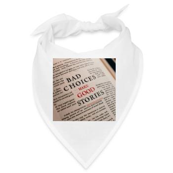 Bad Choices Make Good Stories - Bandana - Weiß - Vorne