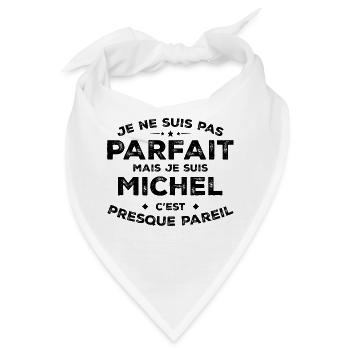 Michel Ein Vorname, eine Haltung Humor Michel - Bandana - Weiß - Vorne